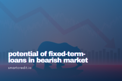 Potential of Fixed-Term Loans in Bearish Market